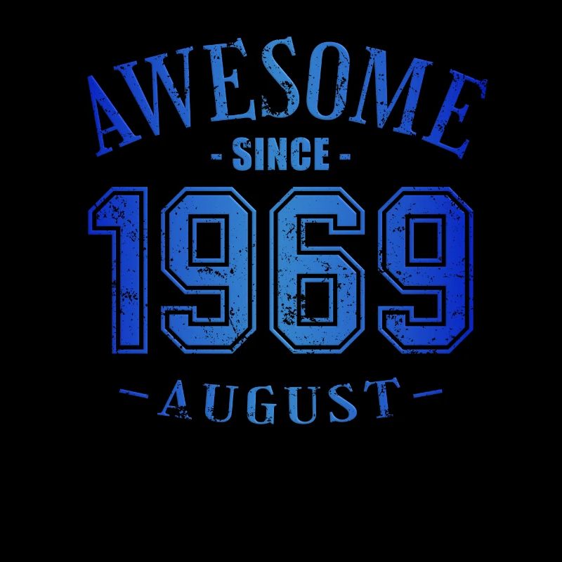 August 1969 - Geburtstag im August Awesome