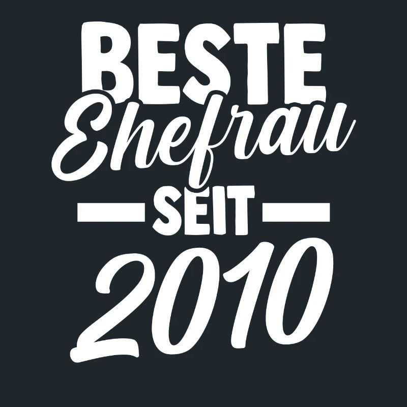 Valentinstag Beste Ehefrau Seit 2010