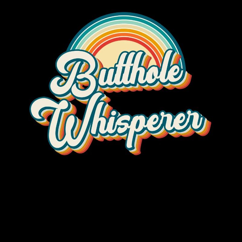 Butthole Whisperer