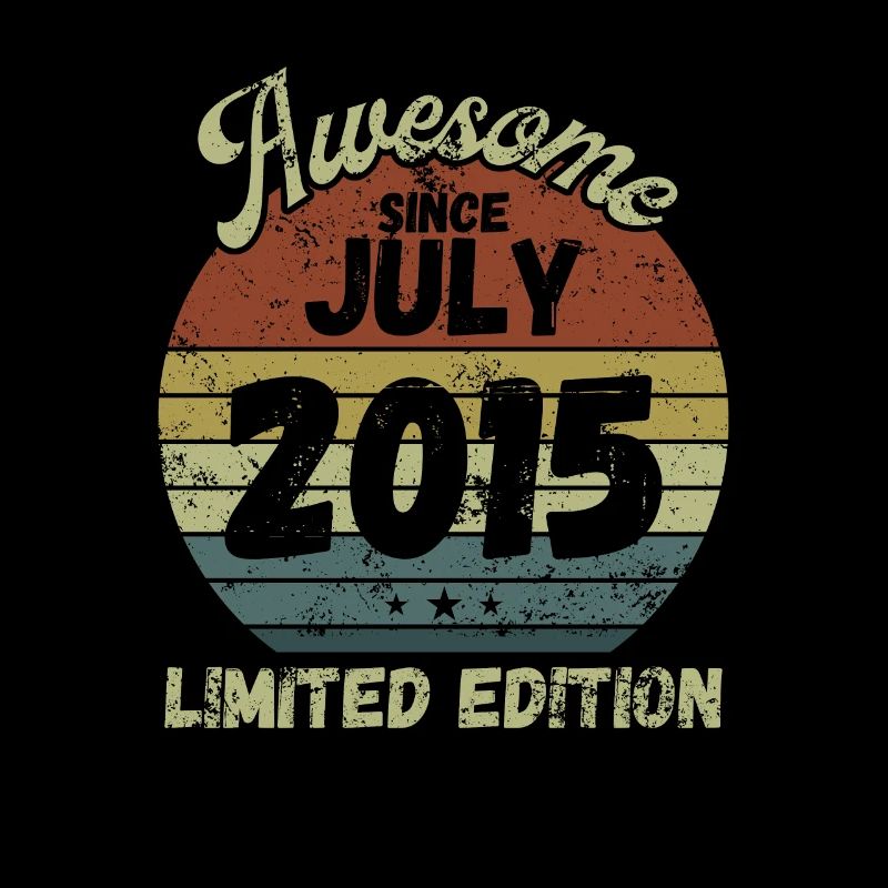 Awesome since July 2015 - Geburtstag