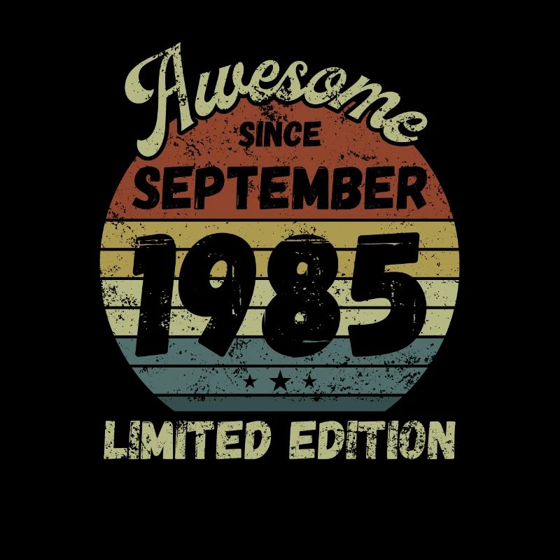 Awesome since September 1985 - Geburtstag