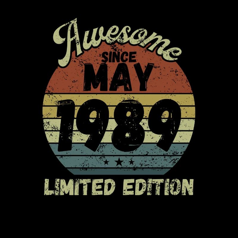 Awesome since May 1989 - Birthday