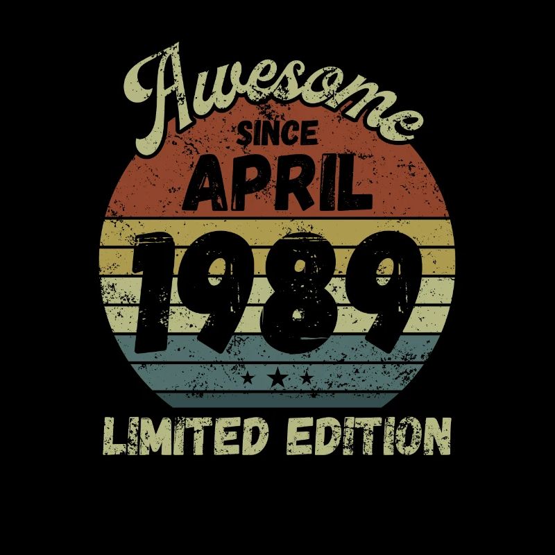 Awesome since April 1989 - Geburtstag