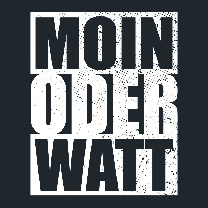 Moin Oder Watt Ruhrgebiet Ruhrpott Hamburg Moin