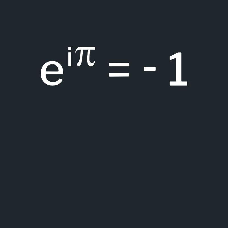 e^i pi + = -1 - Eulersche Identität Geschenkidee