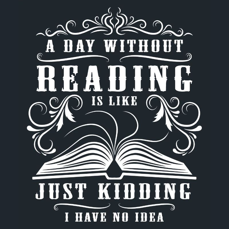 Book Nerd Librarian Day Without Reading