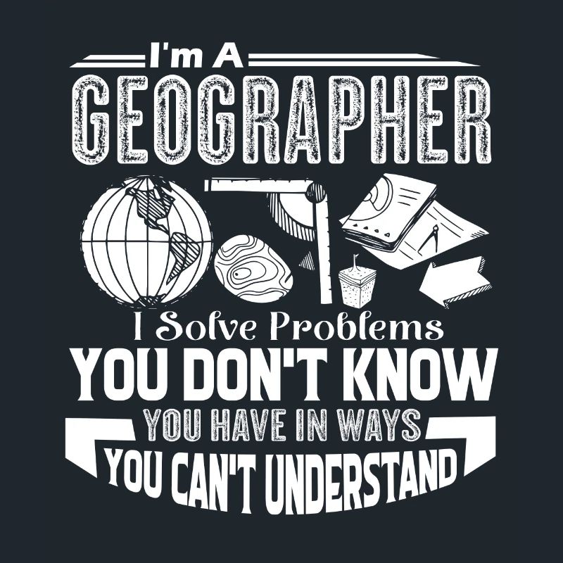 Geographer Geographers Solve Problems