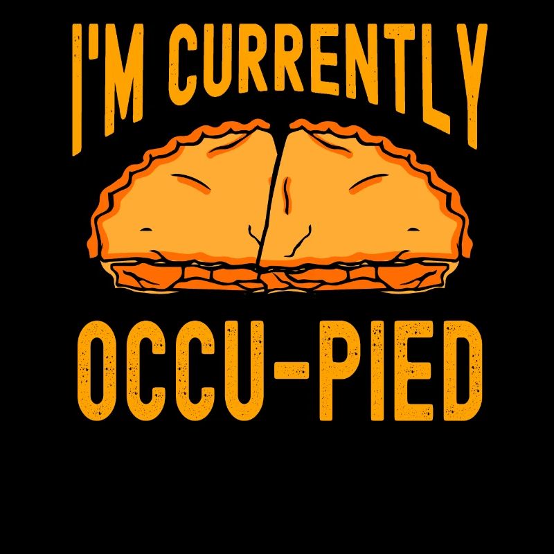 Baker Im Currently Occu-pied Baking