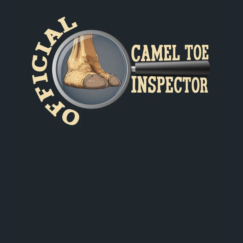 Official Camel Toe Inspector Funny Saying