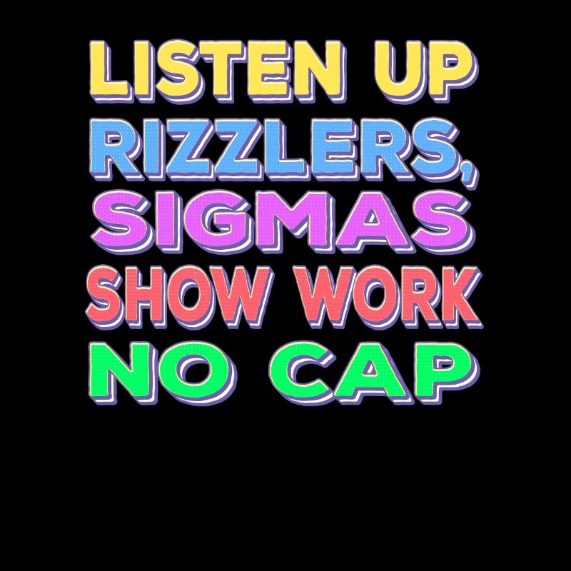 Écoutez le spectacle de Sigma de Rizzler Work No Cap