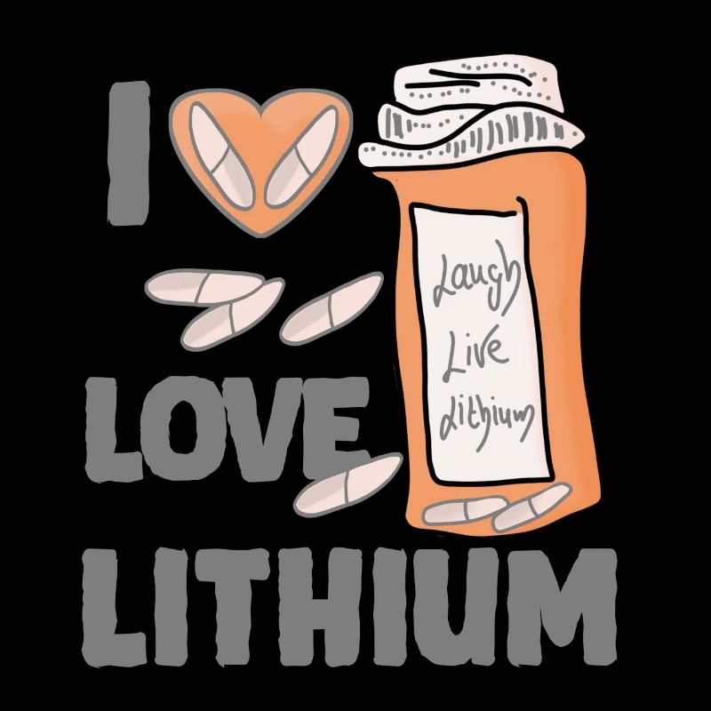 Leben Lachen Lithium ich liebe