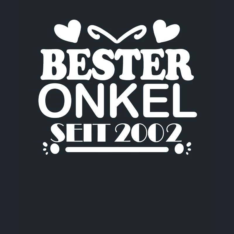 Bester Onkel seit 2002
