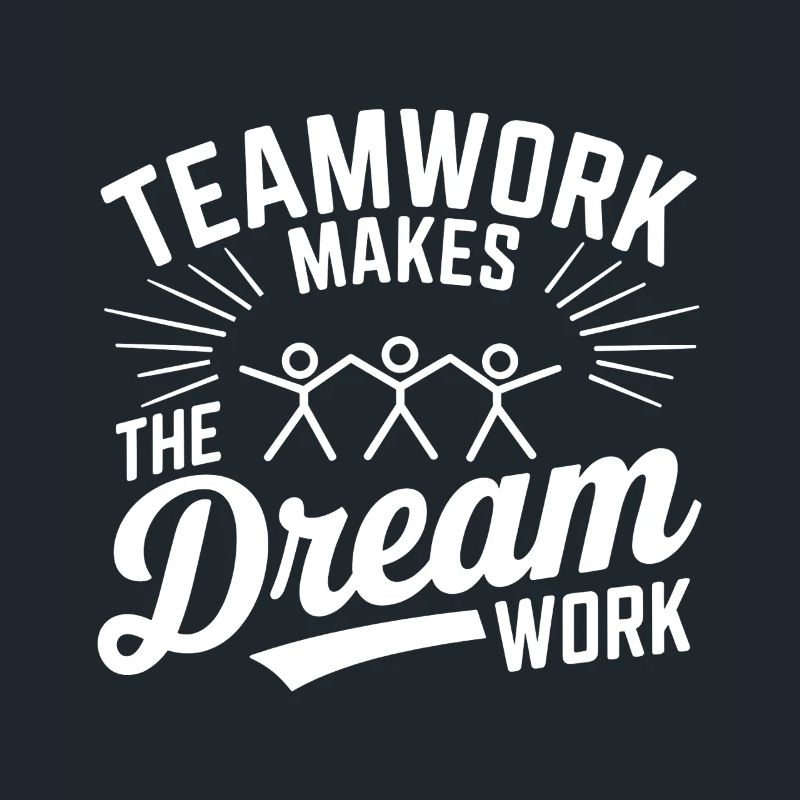 Teamwork makes the Dream work