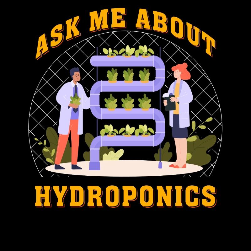 Ask me about Hydroponics