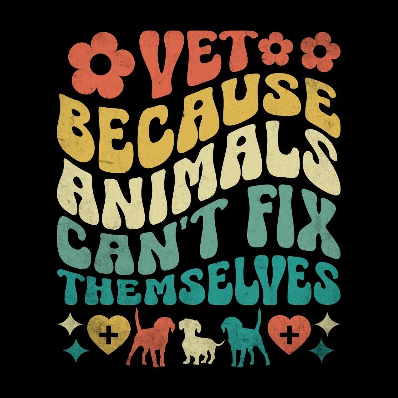 Vet Because Animals Can't Fix Themselves
