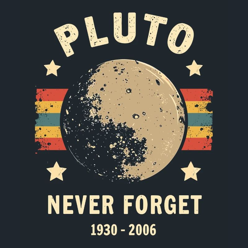 Pluto Never Forget – Retro Space