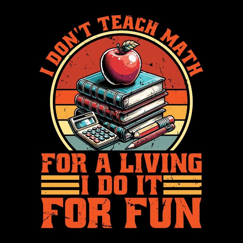 Mathematician I Don't Teach Math For A Scientist