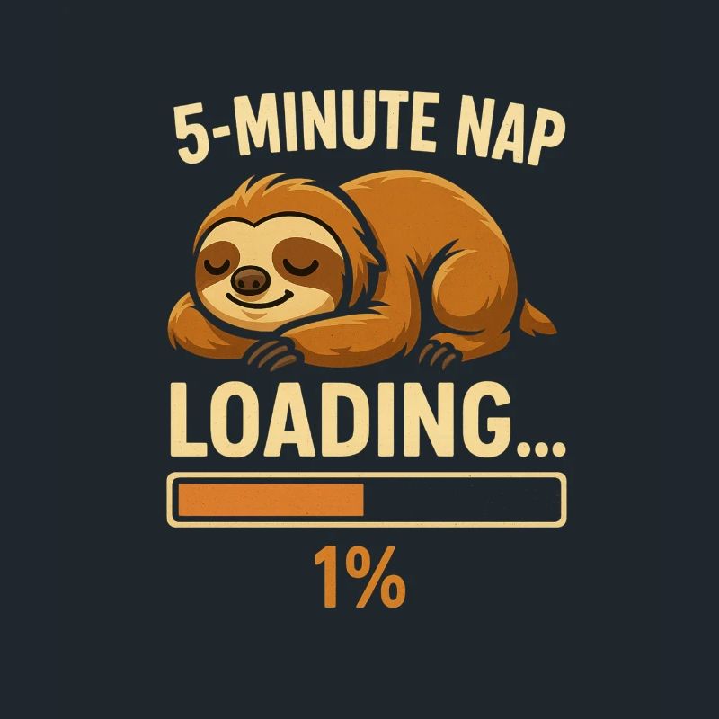 5-Minute Nap Loading… Sloth Progress-Bar Cute