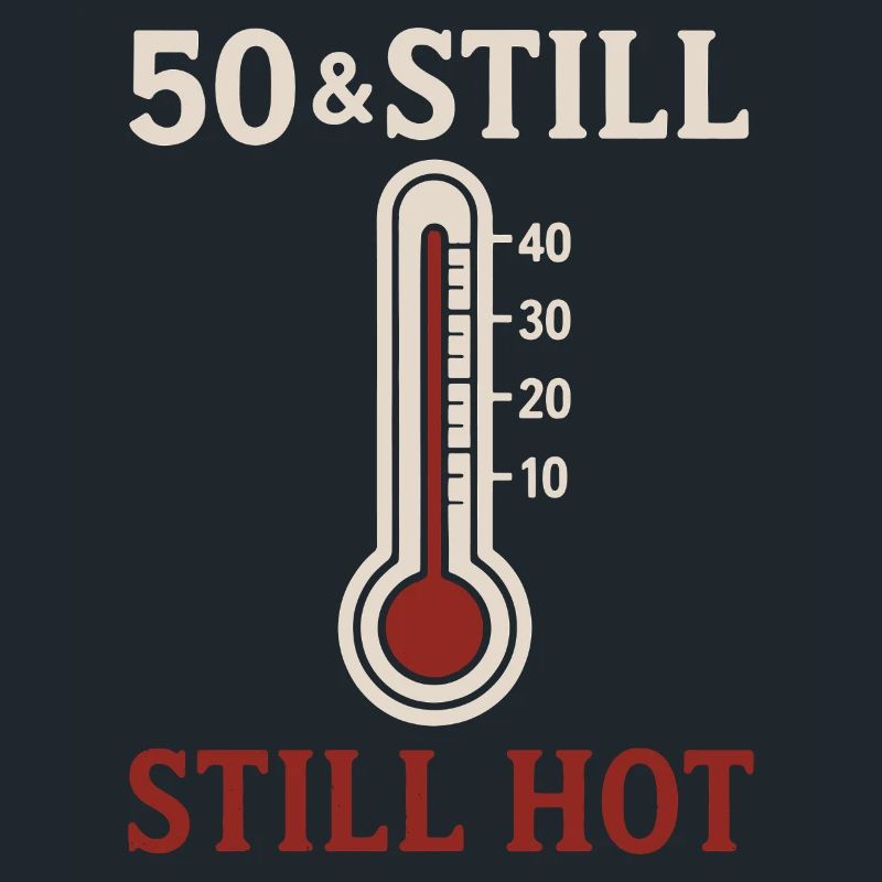 50 et encore chaud