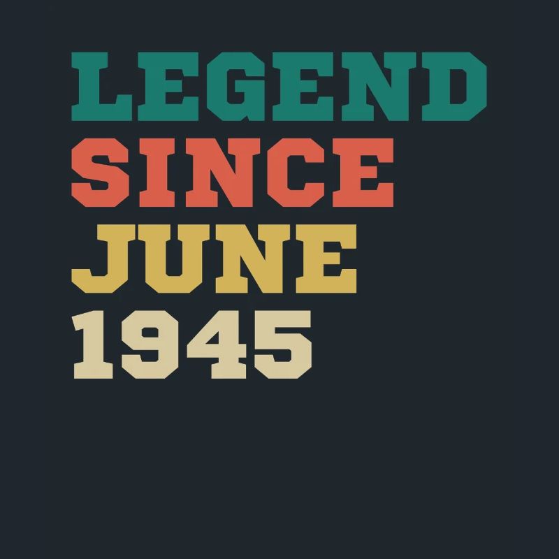 Legende seit Juni 1945 Geburtstagsgeschenk