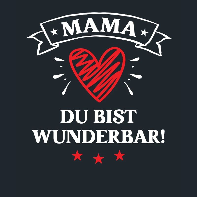 Mama Du Bist Wunderbar Muttertag Geburtstag Mutter