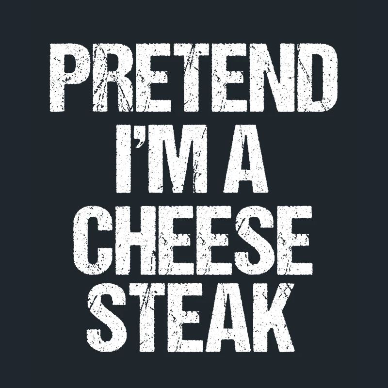 Tu so, als wäre ich ein Cheesesteak Lazy Text Kostüm