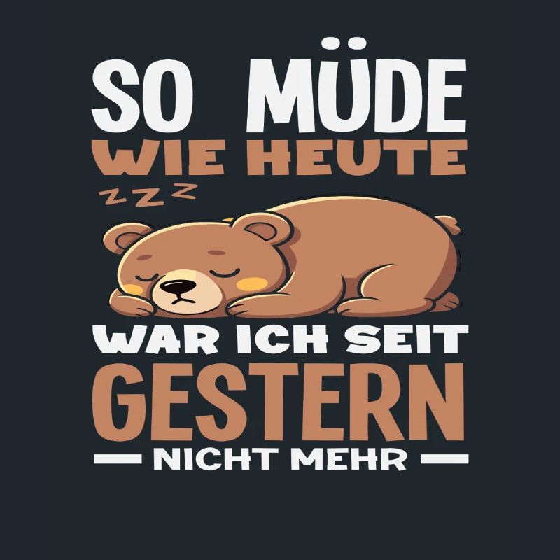 As tired as today bear saying