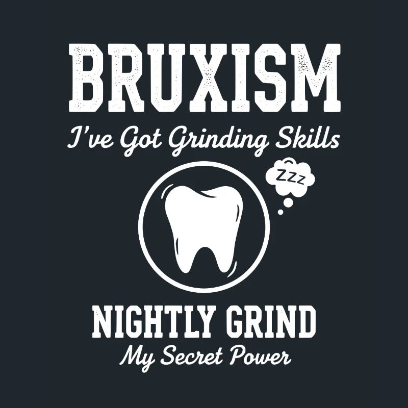 Bruxism Nightly Grind Superpower Teeth Grinding