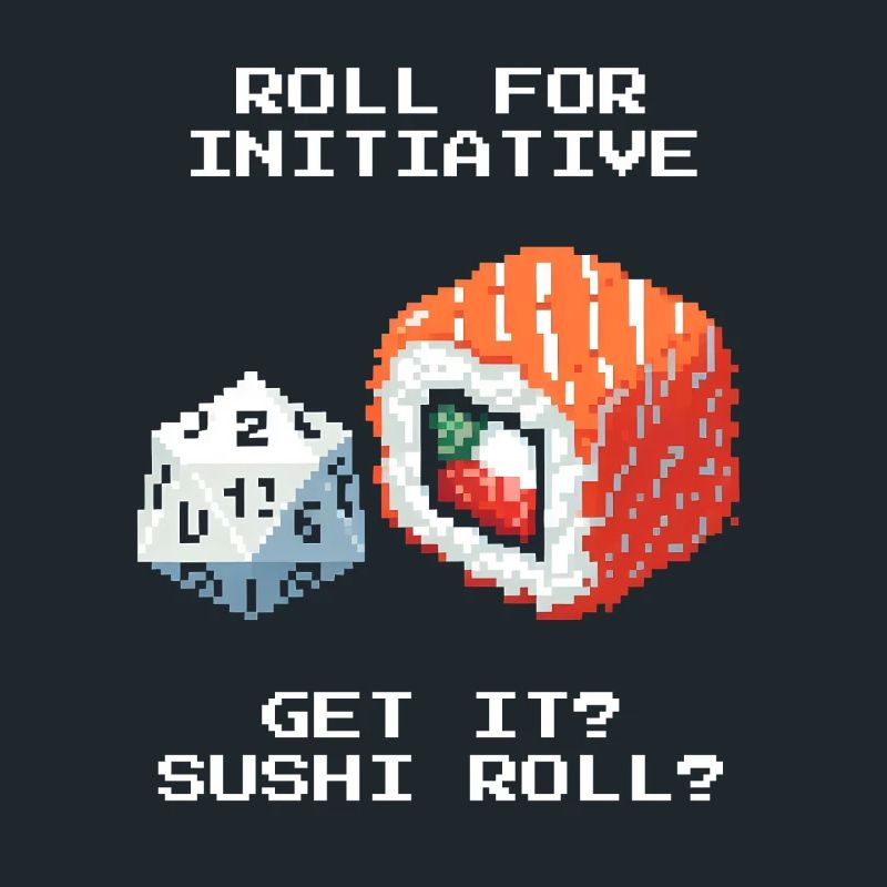Lancer l’initiative | Jeu de mots sur le Sushi Roll