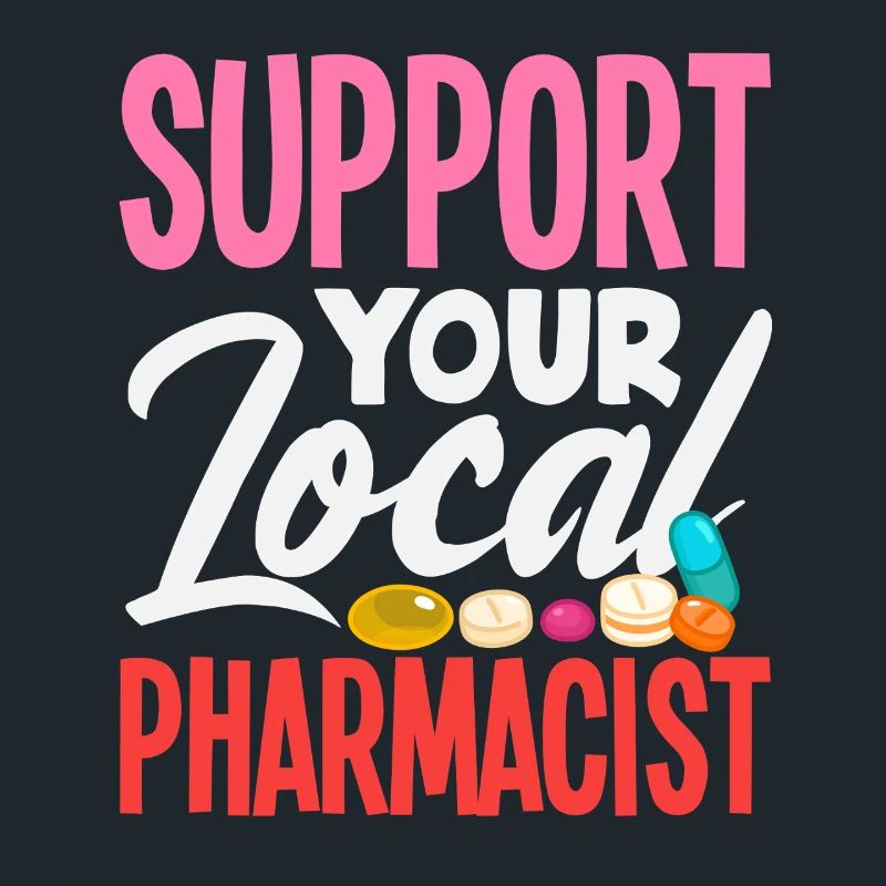Support your local pharmacist