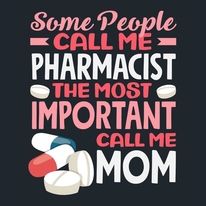 Apothekerin Mama Pharmazietechnikerin Mutter