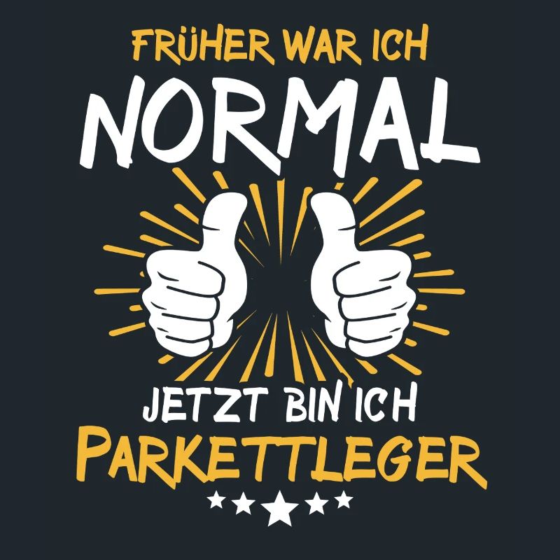 Parkettleger Spruch