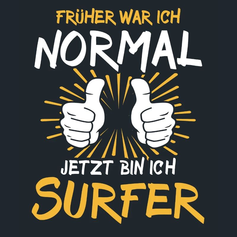 Surfer Saying