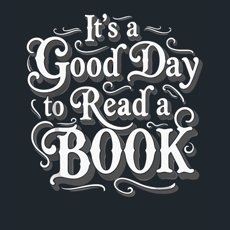 Good Day To Read A Book
