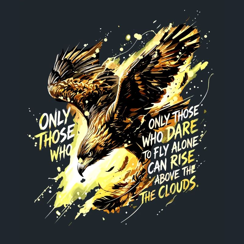 Fly Alone Eagle Quote Art