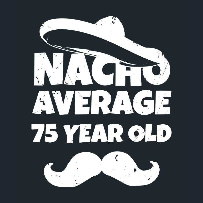 Nacho en moyenne 75 ans