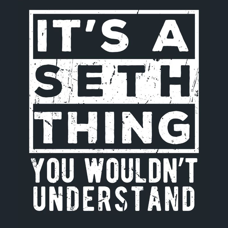 C’est une chose de Seth que tu ne comprendrais pas