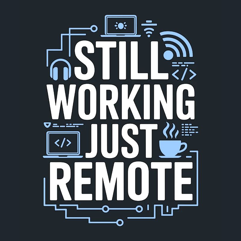 Remote Developer Still Working Remote Tech Worker
