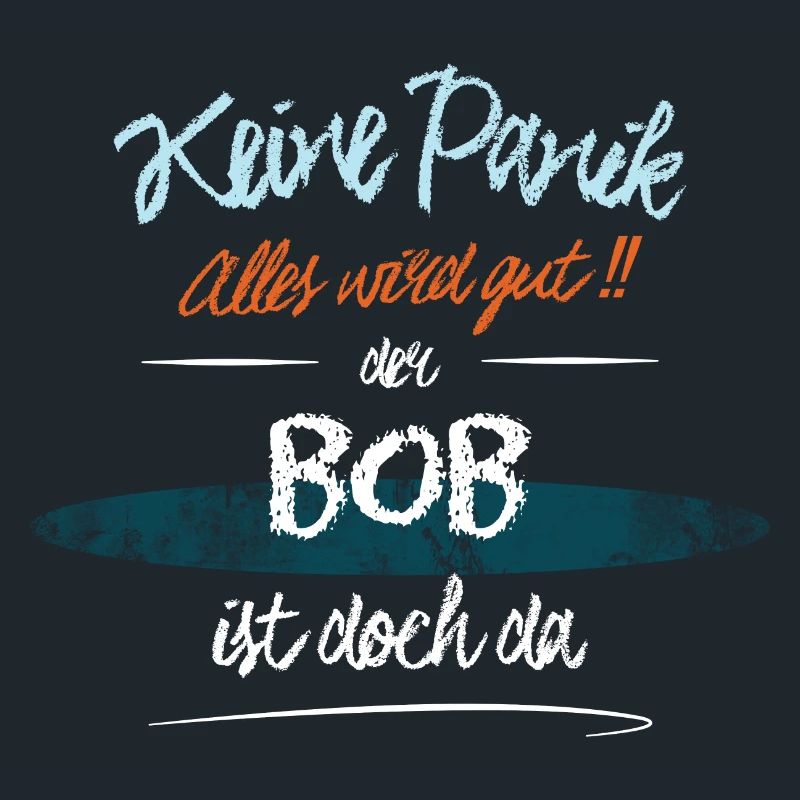 Bob - Keine Panik. Alles wird gut