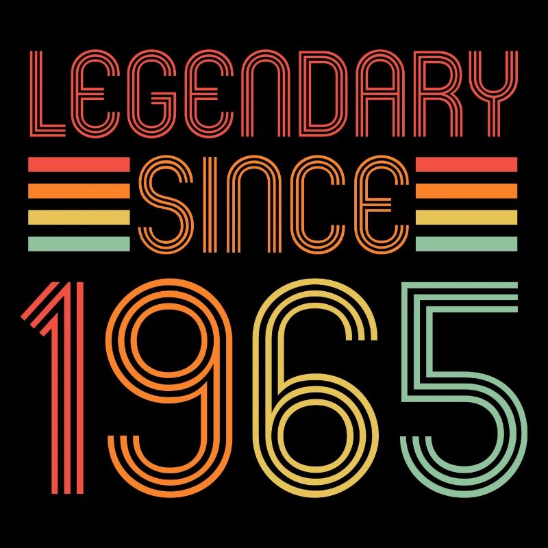 Legendary since 1965, Retro, Birthday