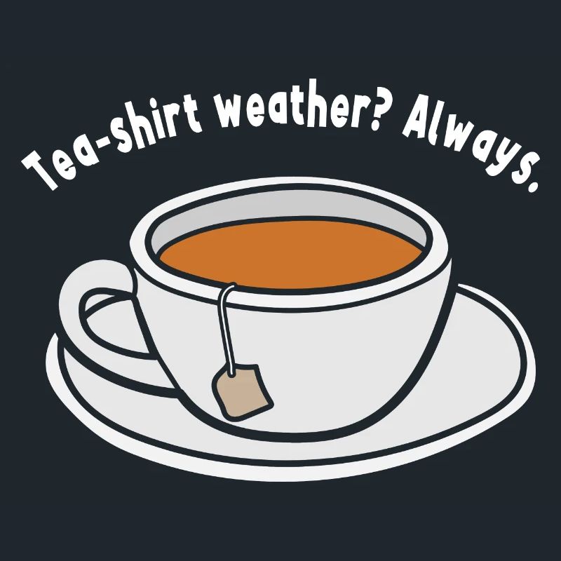 Tea Humour Teabag Tea Drinker Funny Tea