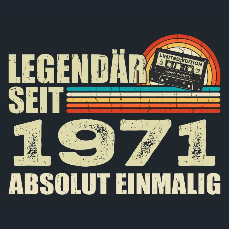 Legendär Seit 1971 - Absolut Einmalig