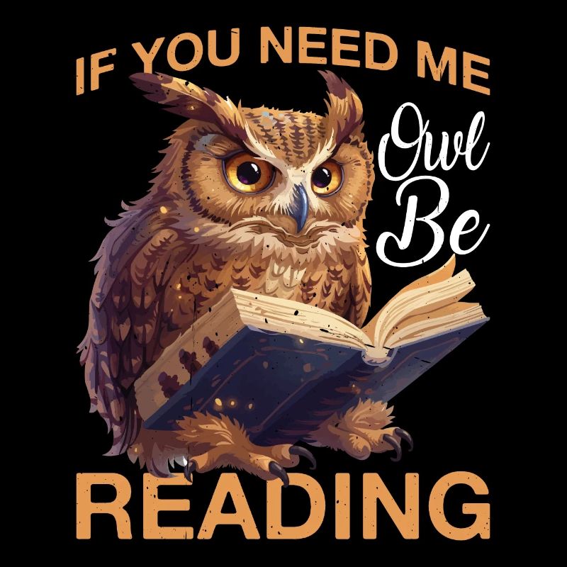 If You Need Me Owl Be Reading 2
