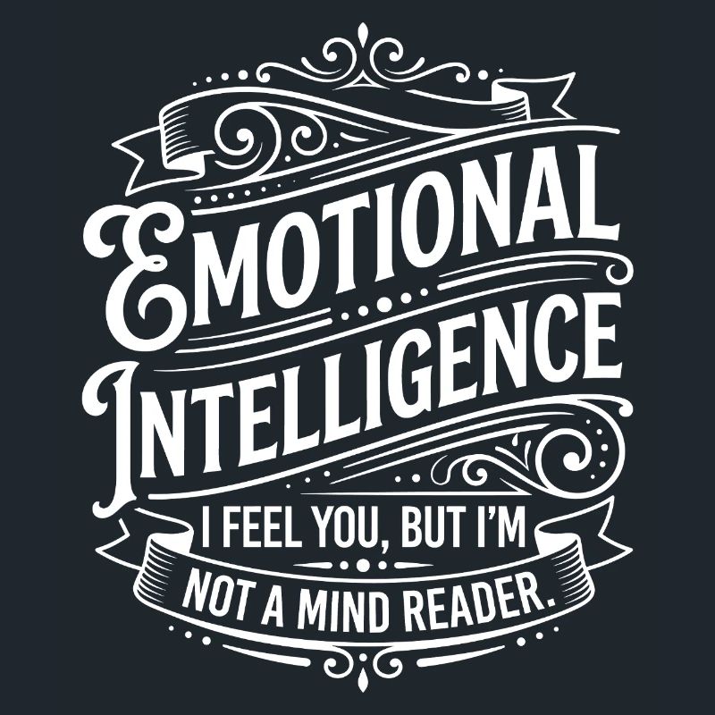 Emotional Intelligence – Not a Mind Reader
