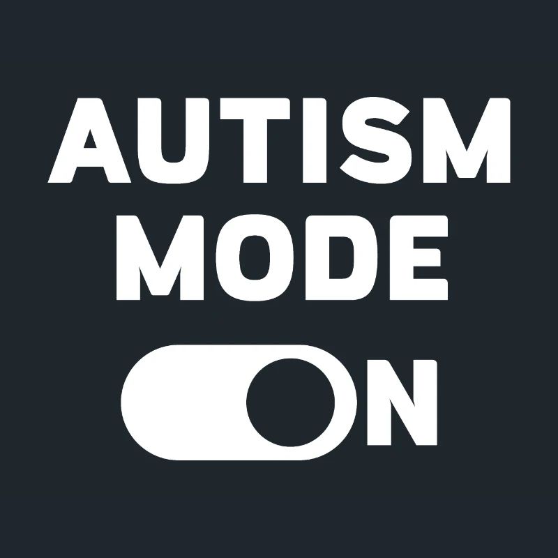 Mode autisme activé