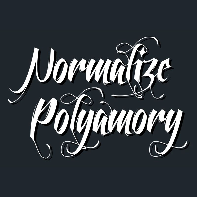 Normalize Polyamory | Polyamor *blackwhite"