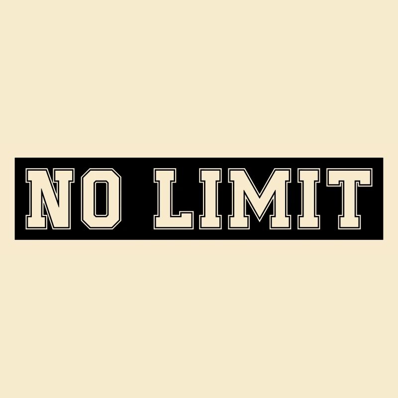 no limit