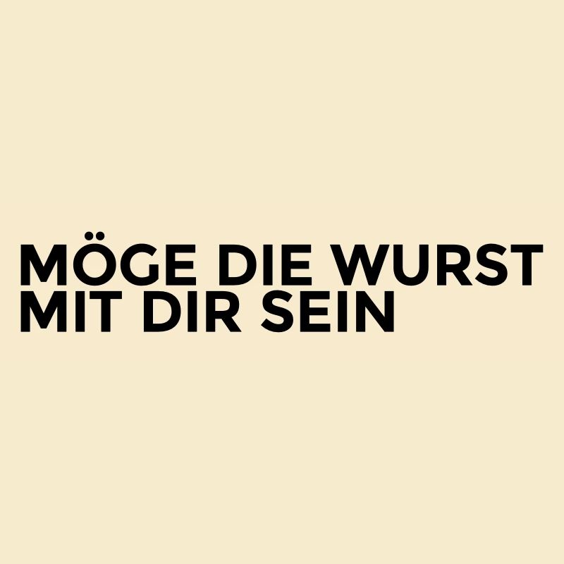 möge die wurst mit dir sein