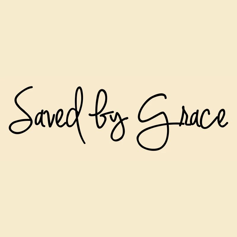 Saved by Grace