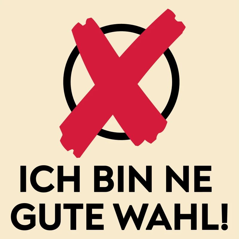 Ich bin ne gute Wahl